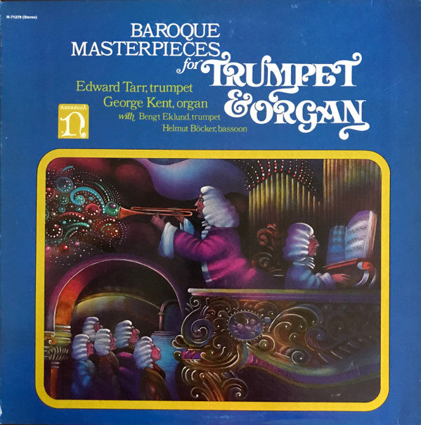 Edward H. Tarr, George Kent (3) With Bengt Eklund, Helmut Böcker : Baroque Masterpieces For Trumpet & Organ (LP, Album)