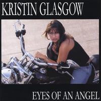 Kristin Glasgow : Eyes Of An Angel (CD, Album)