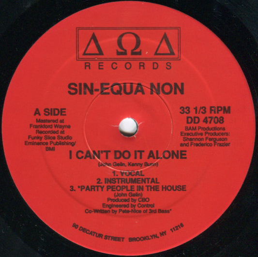 Sin-Equa Non : I Can't Do It Alone (12")