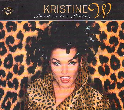 Kristine W : Land Of The Living (2x12")