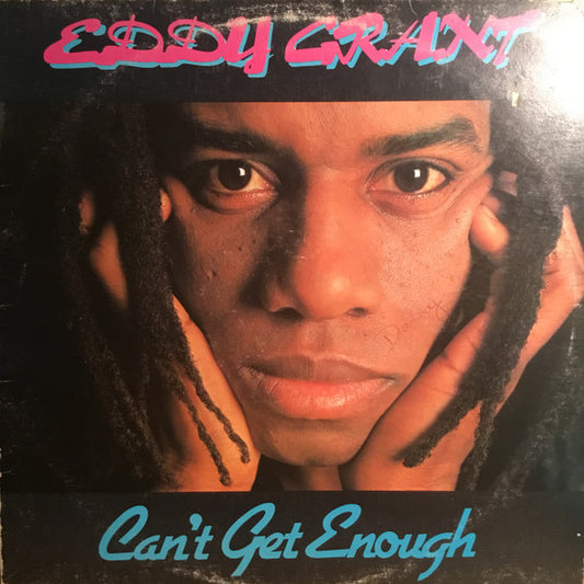 Eddy Grant : Can't Get Enough (LP, Album)