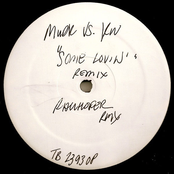 Murk vs. Kristine W : Some Lovin' (Remixes) (12", Promo, TP, W/Lbl)