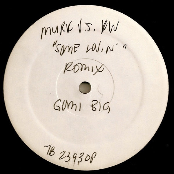 Murk vs. Kristine W : Some Lovin' (Remixes) (12", Promo, TP, W/Lbl)