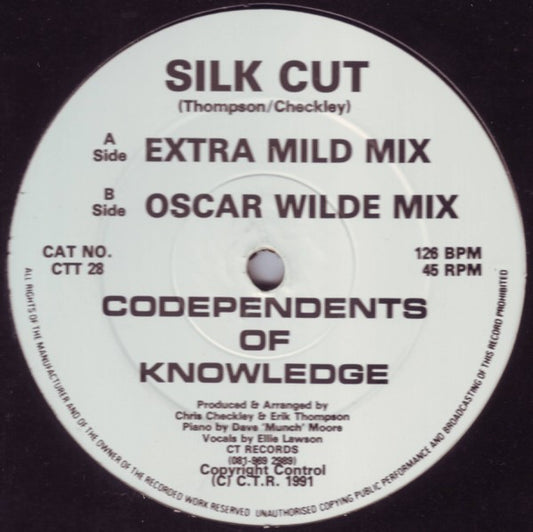 Co Dependents Of Knowledge : Silk Cut (12")
