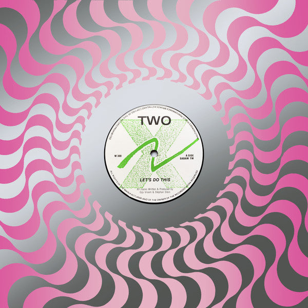 Two (3) : Let's Do This (12", Pin)