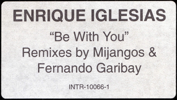 Enrique Iglesias : Be With You (12")