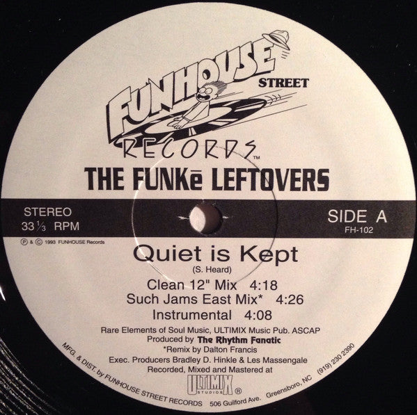 The Funké Leftovers : Quiet Is Kept (12")