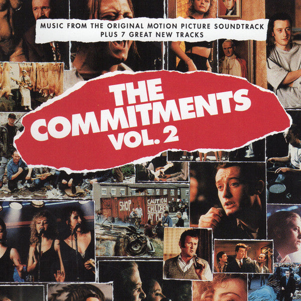 The Commitments : The Commitments Vol. 2 (Music From The Original Motion Picture Soundtrack Plus 7 Great New Tracks) (CD, Album, Club)