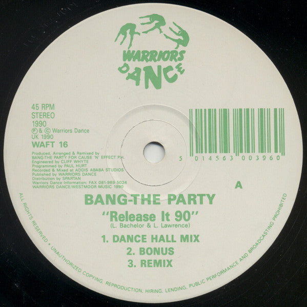 Bang The Party : Release It 90 (12")