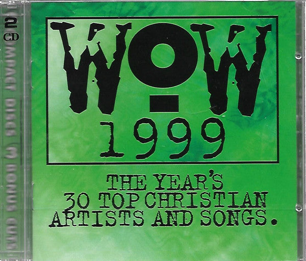 Various : WOW 1999 (The Year's 30 Top Christian Artists And Songs.) (2xCD, Comp, Club)
