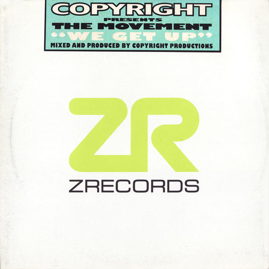 Copyright Presents The Movement (9) Featuring Bryan Chambers : We Get Up (12")