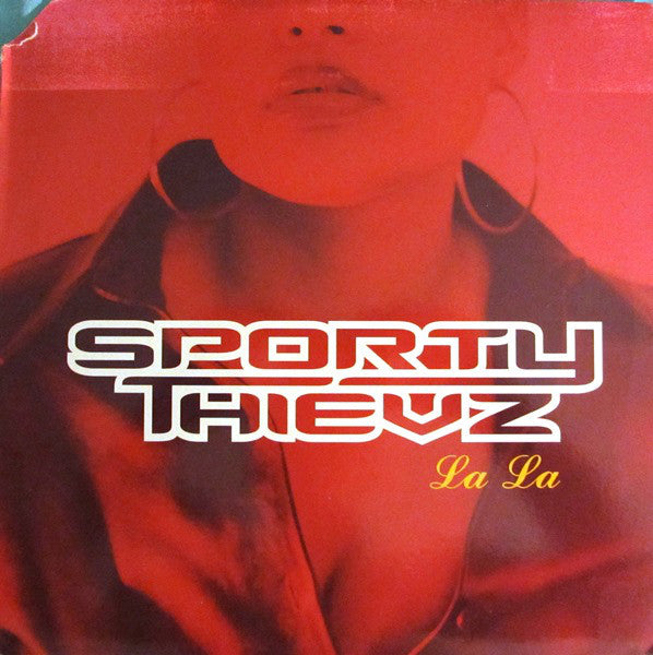 Sporty Thievz : La La (12", Single)