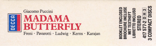 Giacomo Puccini - Mirella Freni, Luciano Pavarotti, Christa Ludwig, Robert Kerns, Wiener Philharmoniker, Herbert Von Karajan : Madama Butterfly (3xCD, Album, RE, RM + Box, Sli)