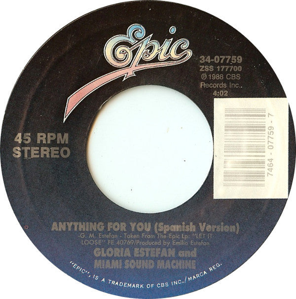 Miami Sound Machine : Anything For You (7", Single, Styrene, Car)