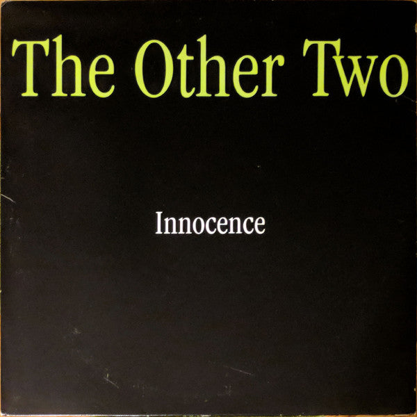 The Other Two : Innocence (12", Single)