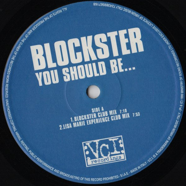 Blockster : You Should Be... (12")