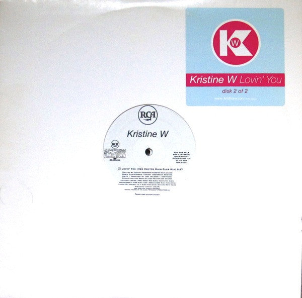 Kristine W : Lovin' You (Disk 2 Of 2) (2x12", Promo)