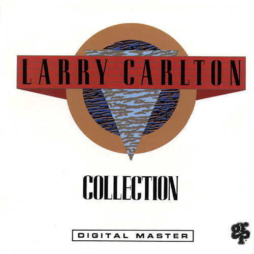 Larry Carlton : Collection (CD, Comp, Club, RE, BMG)