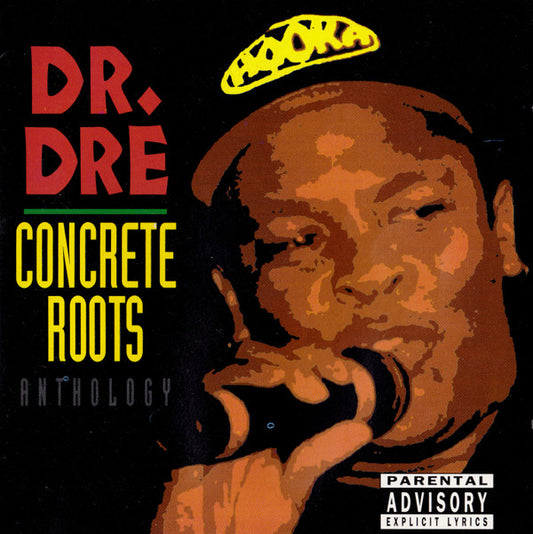 Dr. Dre : Concrete Roots Anthology (CD, Comp)