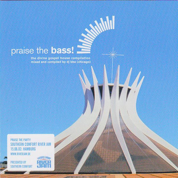 Various : Praise The Bass! (CD, Comp, Copy Prot., Mixed)