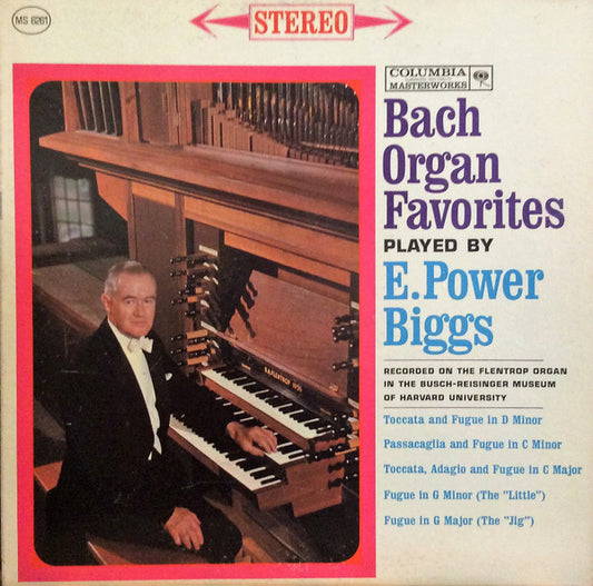 Johann Sebastian Bach : E. Power Biggs : Bach Organ Favorites (LP, Album, 1st)