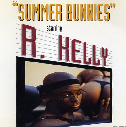 R. Kelly : Summer Bunnies (12", Single)
