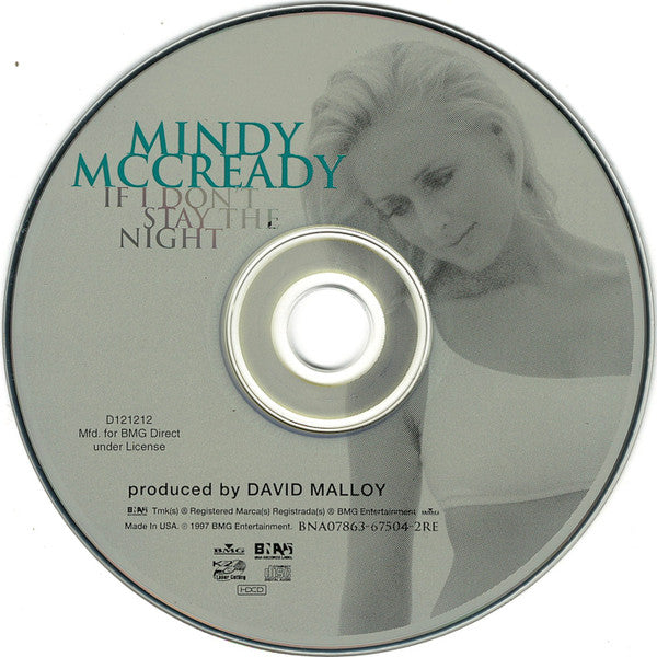 Mindy McCready : If I Don't Stay The Night (HDCD, Album, Club, Enh)