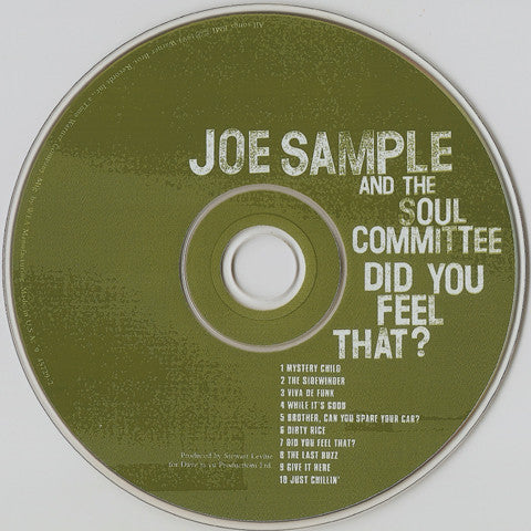 Joe Sample And The Soul Committee : Did You Feel That? (CD, Album)