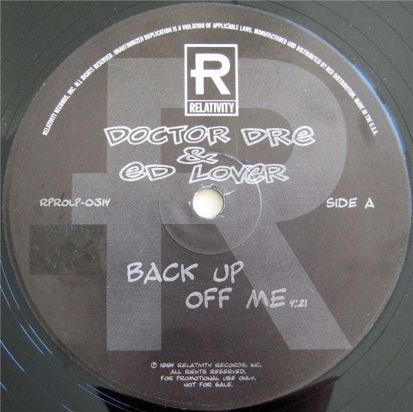 Doctor Dré & Ed Lover : Back Up Off Me (12", Promo)