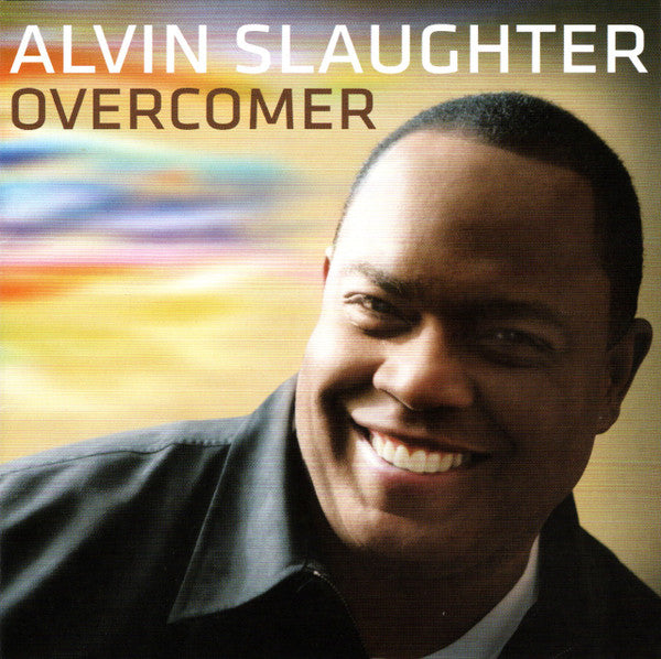 Alvin Slaughter : Overcomer (CD, Album)