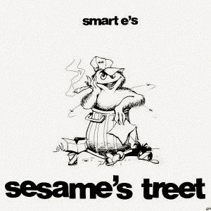 Smart E's : Sesame's Treet (12")