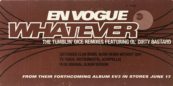 En Vogue Featuring Ol' Dirty Bastard : Whatever (The Tumblin' Dice Remixes) (12", Promo)