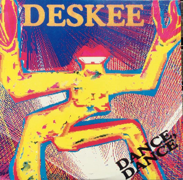 Deskee : Dance, Dance (12")