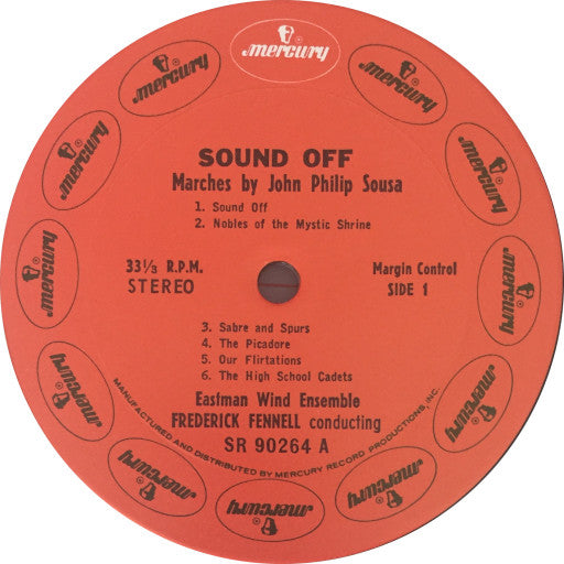 John Philip Sousa - Frederick Fennell, Eastman Wind Ensemble : Sound Off (LP, RE)