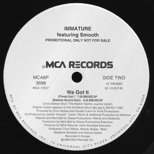 Immature : We Got It (12", Promo)
