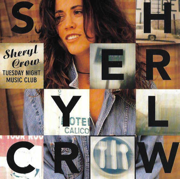 Sheryl Crow : Tuesday Night Music Club (CD, Album, Club)