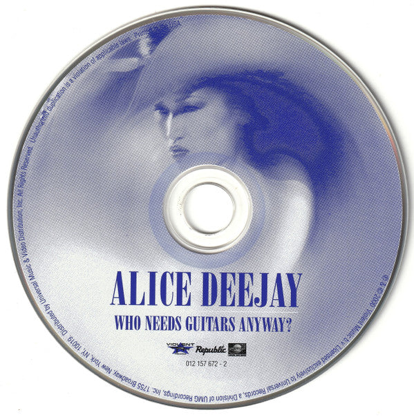 Alice Deejay : Who Needs Guitars Anyway? (CD, Album)