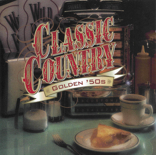 Various : Classic Country Golden '50s (2xCD, Comp)