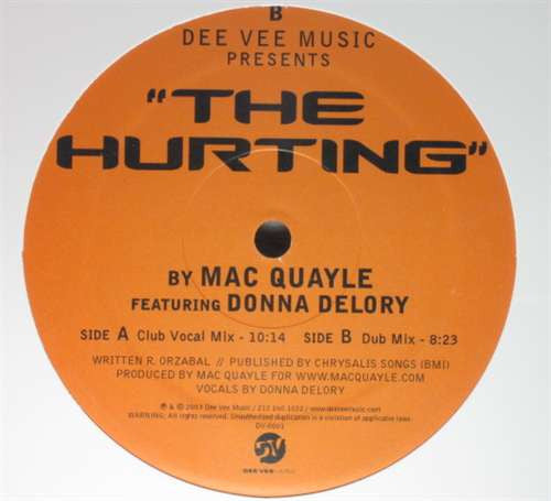Mac Quayle Feat. Donna De Lory : The Hurting (12")