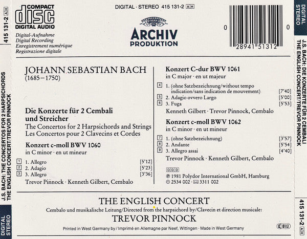 Johann Sebastian Bach - Trevor Pinnock, Kenneth Gilbert, The English Concert : Die Konzerte Für 2 Cembali = The Concertos For 2 Harpsichords = Les Concertos Pour 2 Claviers (CD)