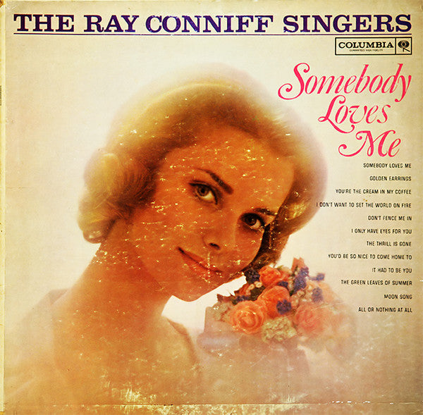 Ray Conniff And The Singers : Somebody Loves Me (LP, Album, Mono)