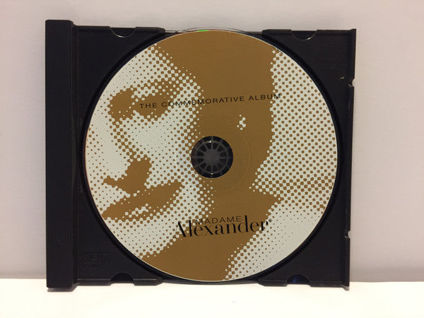Madame Alexander : The Commemorative Album (CD, Album, RE)