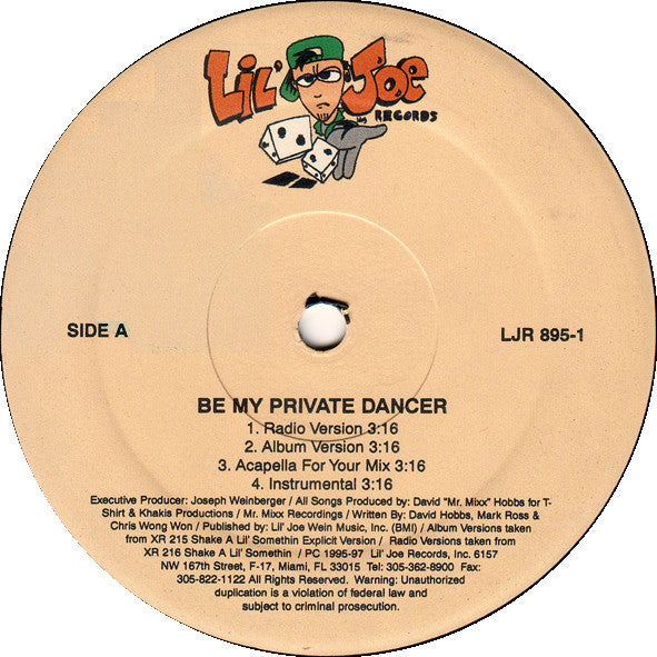 The 2 Live Crew : Be My Private Dancer / Table Dance (12")