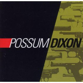 Possum Dixon : Possum Dixon (CD, Album, Club)