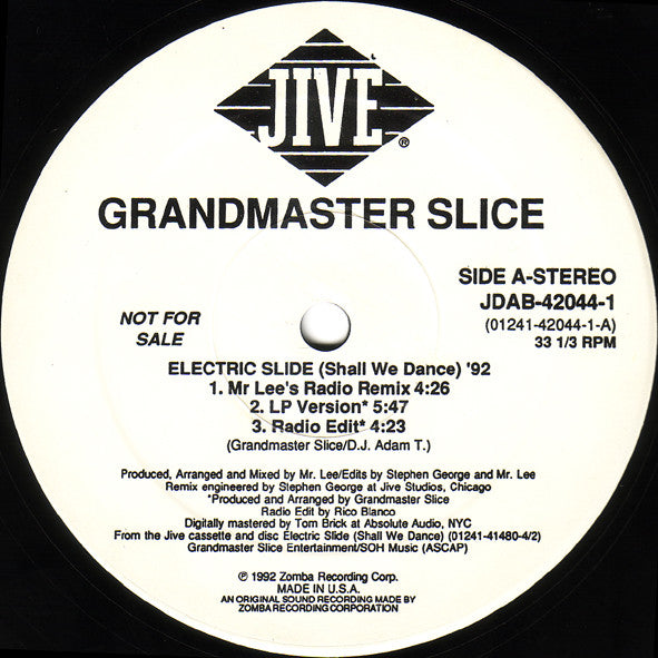 Grandmaster Slice : Electric Slide (Shall We Dance) '92 (12", Promo)