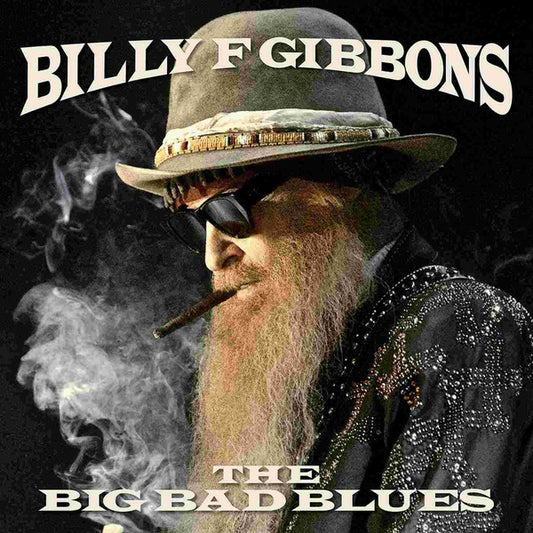 Billy Gibbons : The Big Bad Blues (CD, Album)