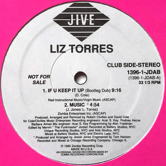 Liz Torres : If U Keep It Up (12", Promo)
