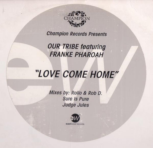 Our Tribe Featuring Frankë Pharoah : Love Come Home (2x12", Promo, Gat)