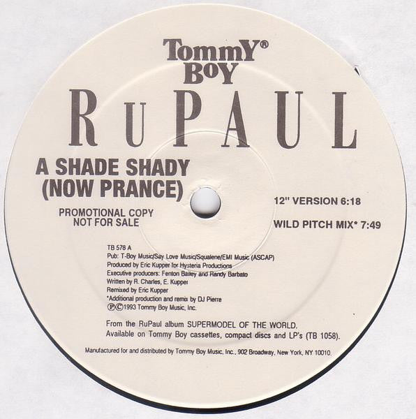 RuPaul : A Shade Shady (Now Prance) (12", Promo)
