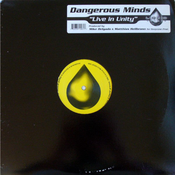Dangerous Minds : Live In Unity (12")